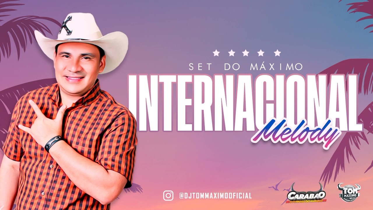 SET MELODY INTERNACIONAL CARABAO 2024   DJ TOM