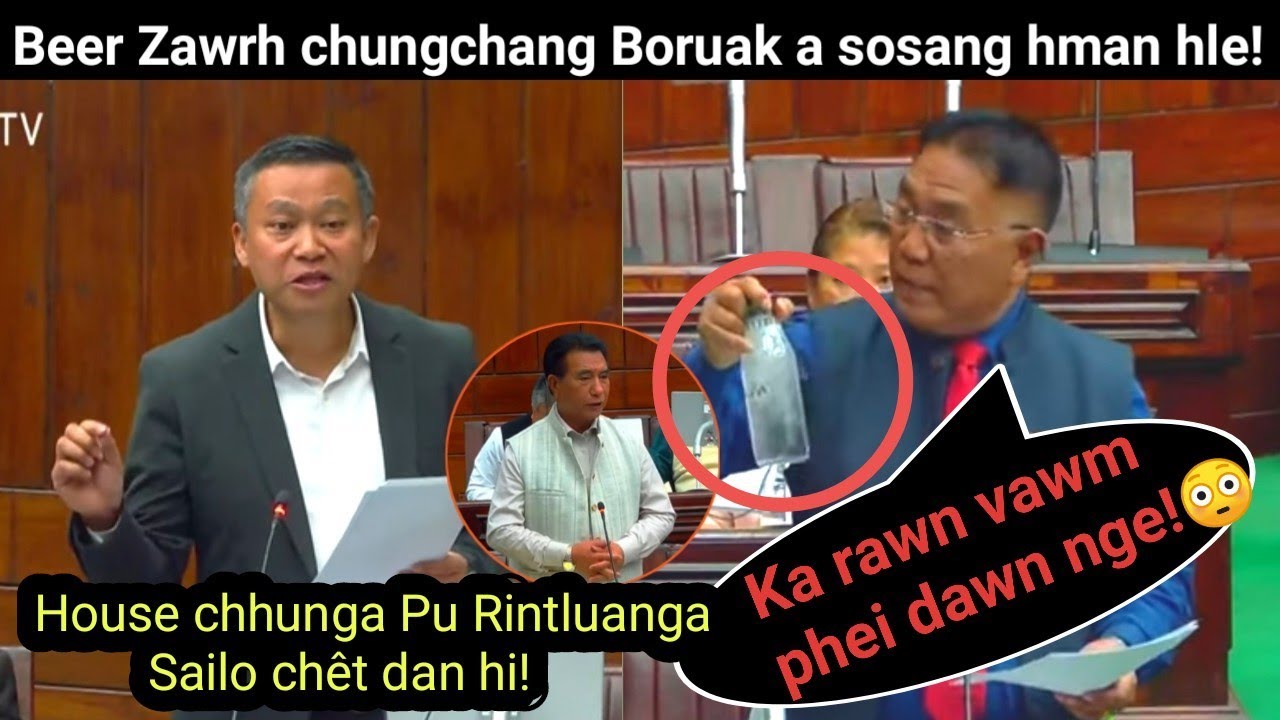 Beer zawrh chungchang boruak asang hle! Pu Rintluanga Sailo bur nen a rawn che hmiah! A pui teh e!