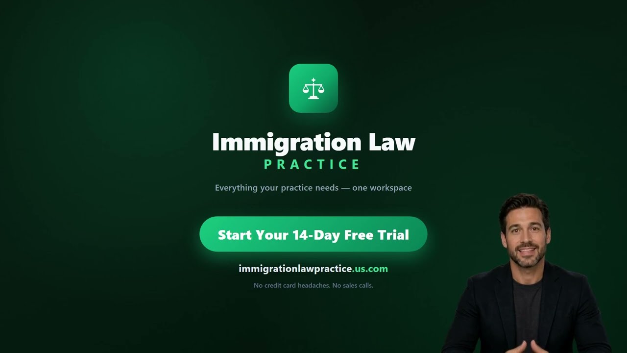 Immigration Law Practice &mdash; Full Product Walkthrough (2026)