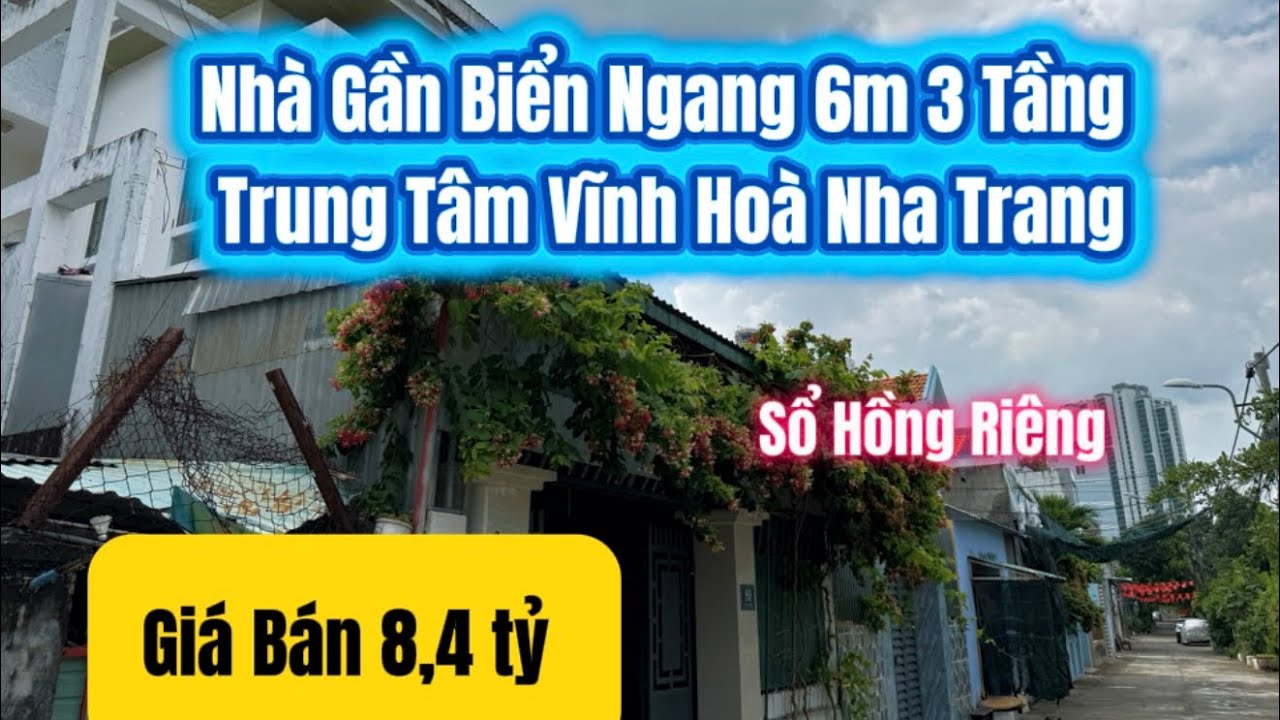 Nhà 3 Tầng Gần Biển Ngang 6m Giá Rẻ Phù Hợp Đầu Tư An Cư , Phường Bắc Nha Trang 