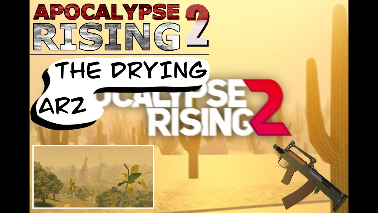 THE DRYING IS HERE  |  AR2