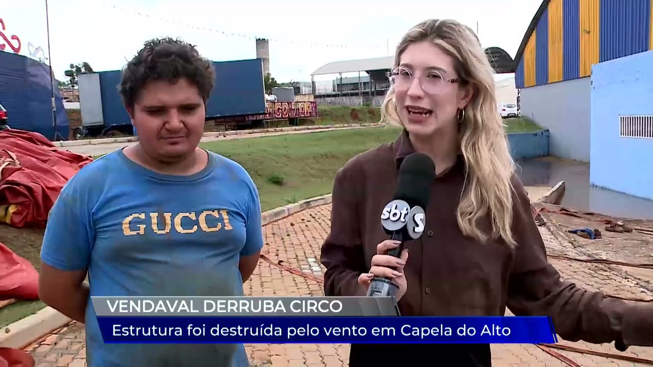Vendaval em Capela do Alto desmonta circo