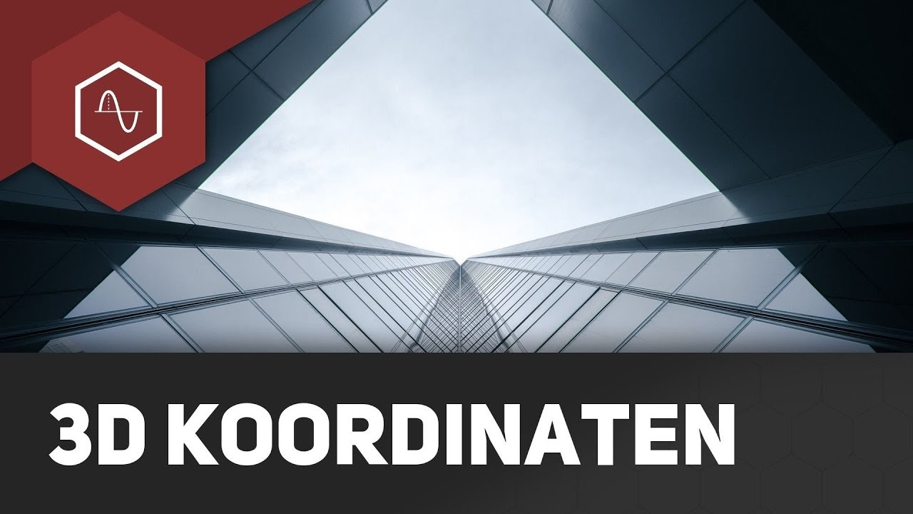 3D-Koordinatensystem erklärt - Grundlagen Vektorgeometrie (Analytische Geometrie)