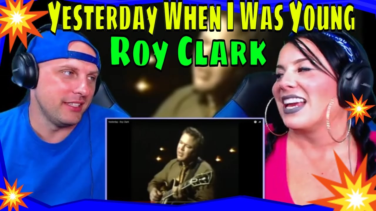 First Time Hearing Yesterday When I Was Young - Roy Clark | THE WOLF HUNTERZ REACTIONS