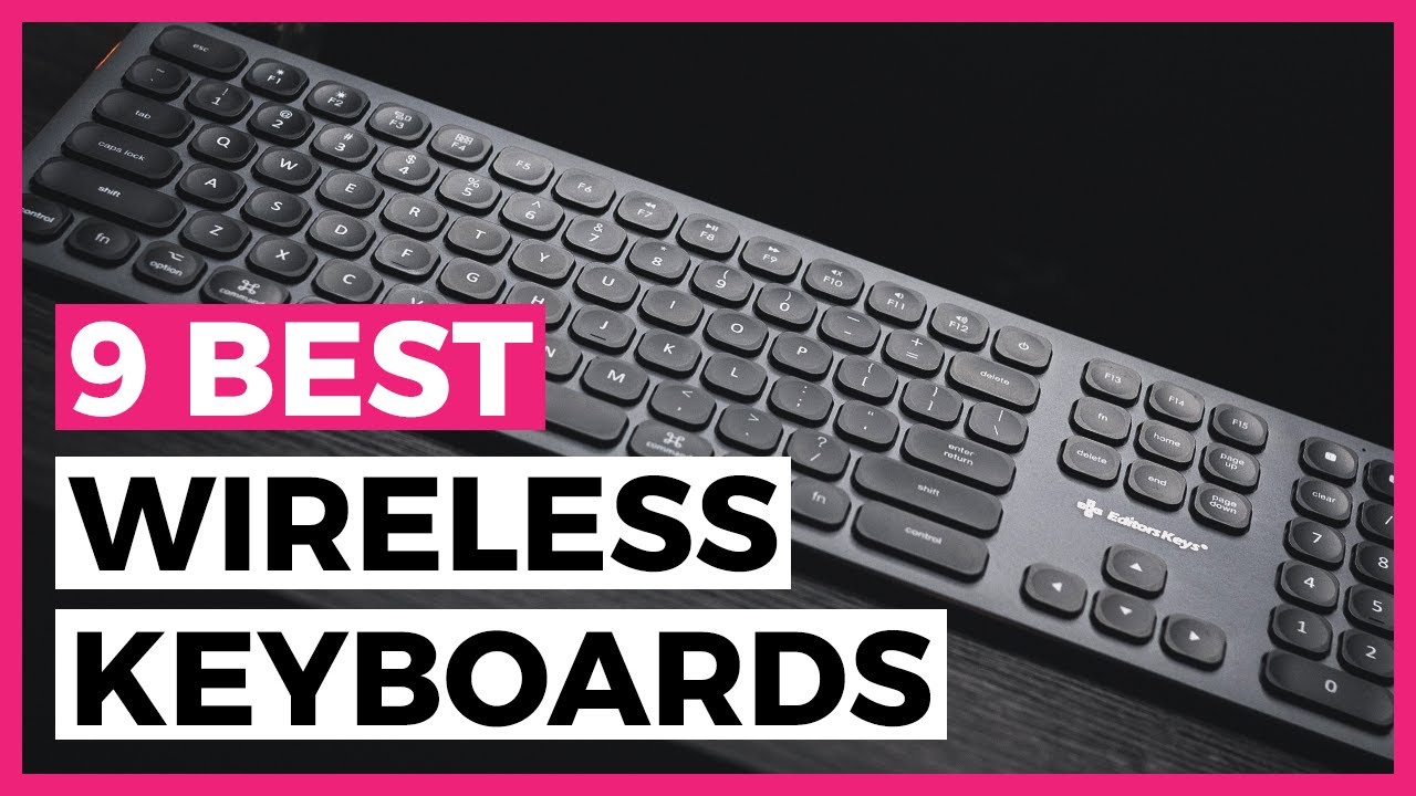 Best Wireless Bluetooth Keyboards in 2025 - How to Find a Comfortable Wireless Keyboard?