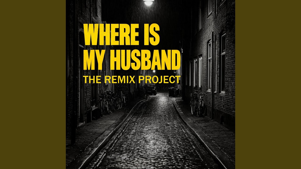 Where Is My Husband