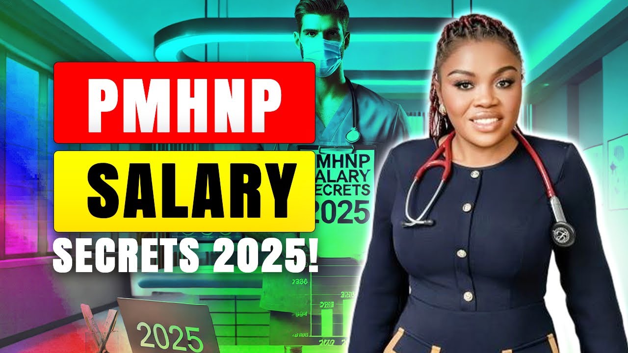 PMHNP Salary Secrets: What's Your Worth in 2025???