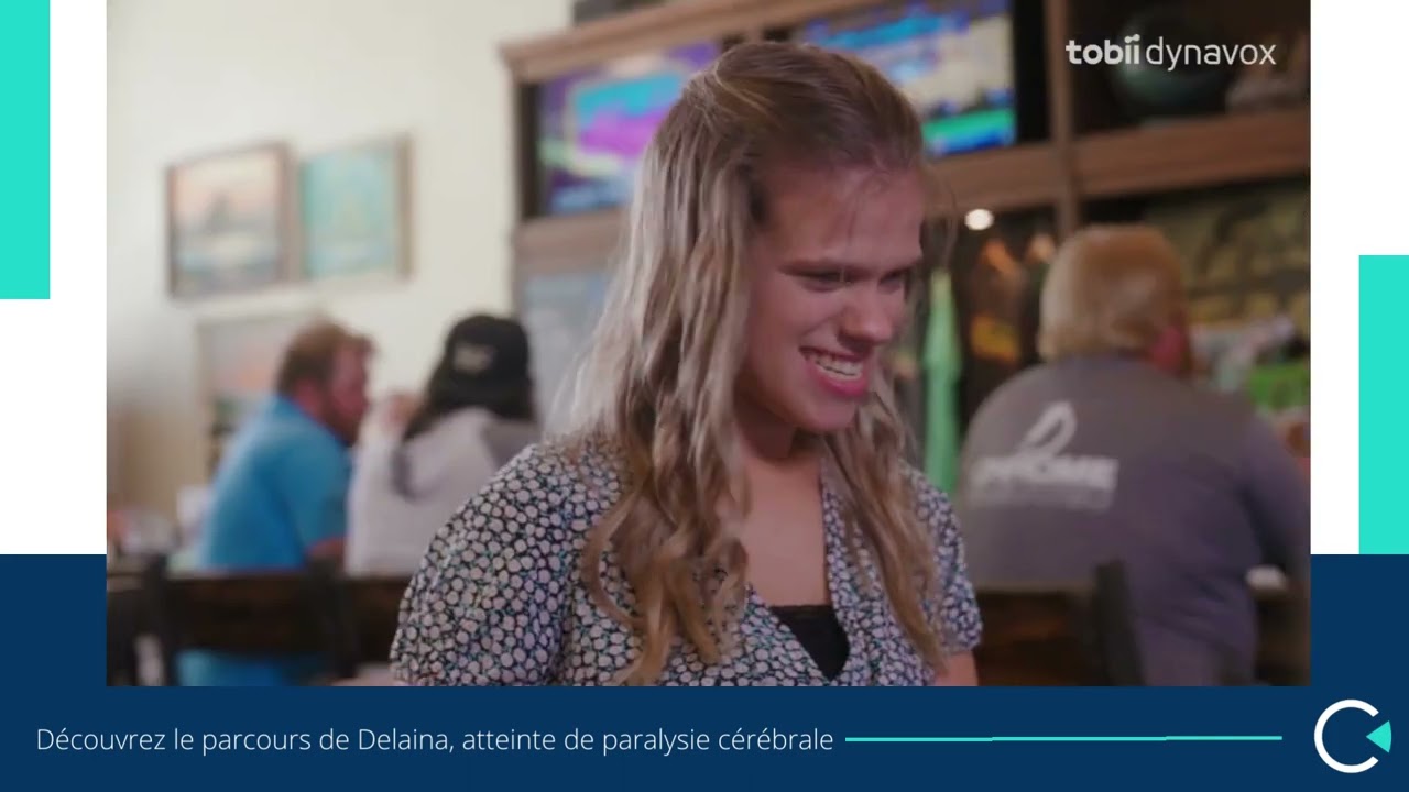 Découvrez le parcours de Delaina, atteinte de paralysie cérébrale