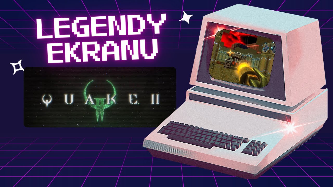 Legendy Ekranu #2 &ndash; 🔥 Quake II | Powr&oacute;t do klasyki.