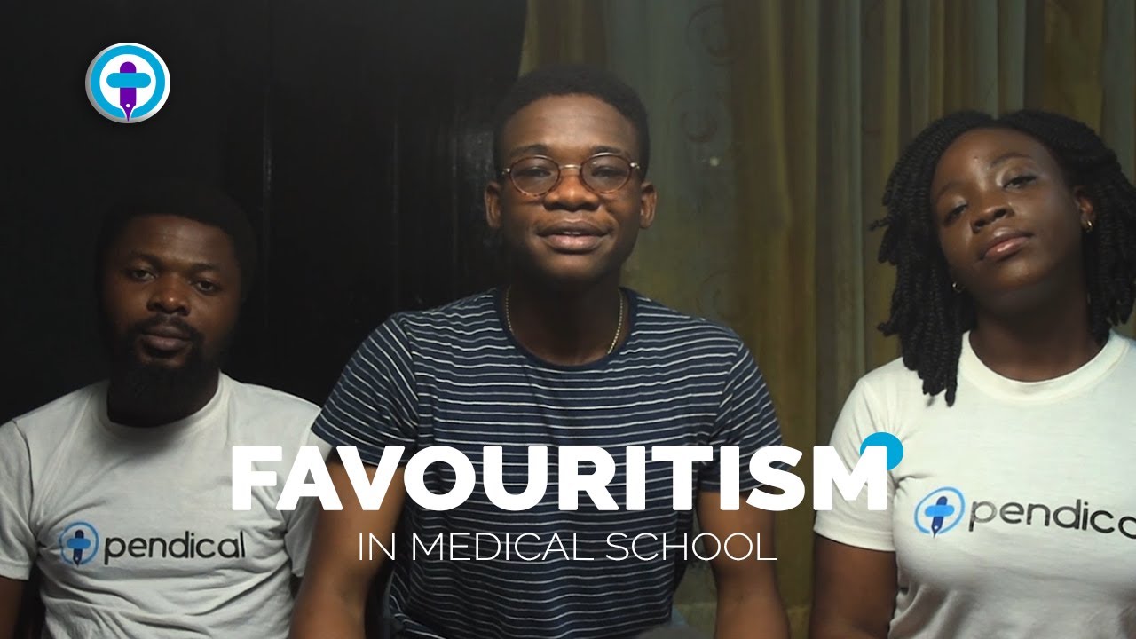 Favouritism in Medical School
