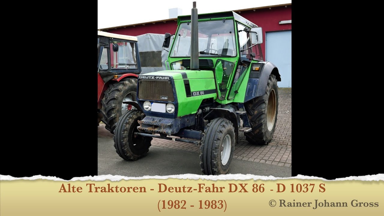 Alte Traktoren - Deutz-Fahr DX 86  - D 1037 S (1982 - 1983)