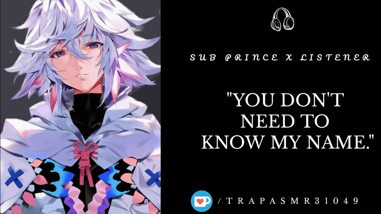 ASMR Audio Roleplay - You Take Care Of The Arrogant Prince [Enemies/Strangers To Lovers] [M4M] Pt. 1