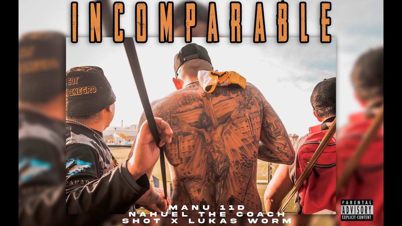 INCOMPARABLE x MANU 11D (Prod. NahuelTheCoach)