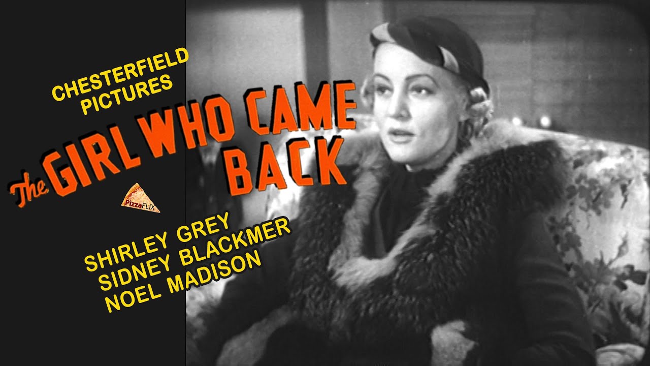 The Girl Who Came Back (1935) SHIRLEY GREY