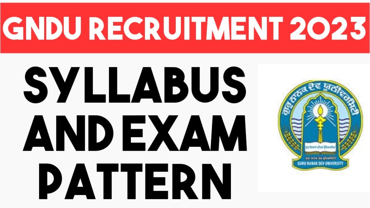 Gndu syllabus and exam pattern, gndu syllabus for clerk exam and security guard