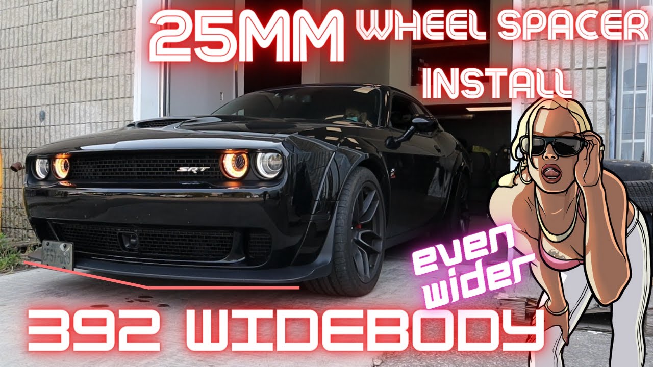 25mm WHEEL SPACER INSTALL 392 WIDEBODY CHALLENGER