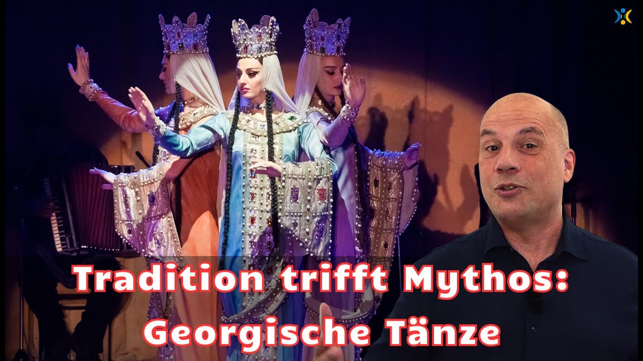 Tradition trifft Mythos: Georgische Tänze