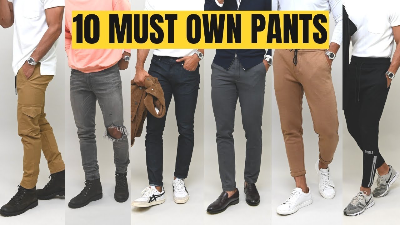 10 Modern Pant Styles Every Guy Should Own