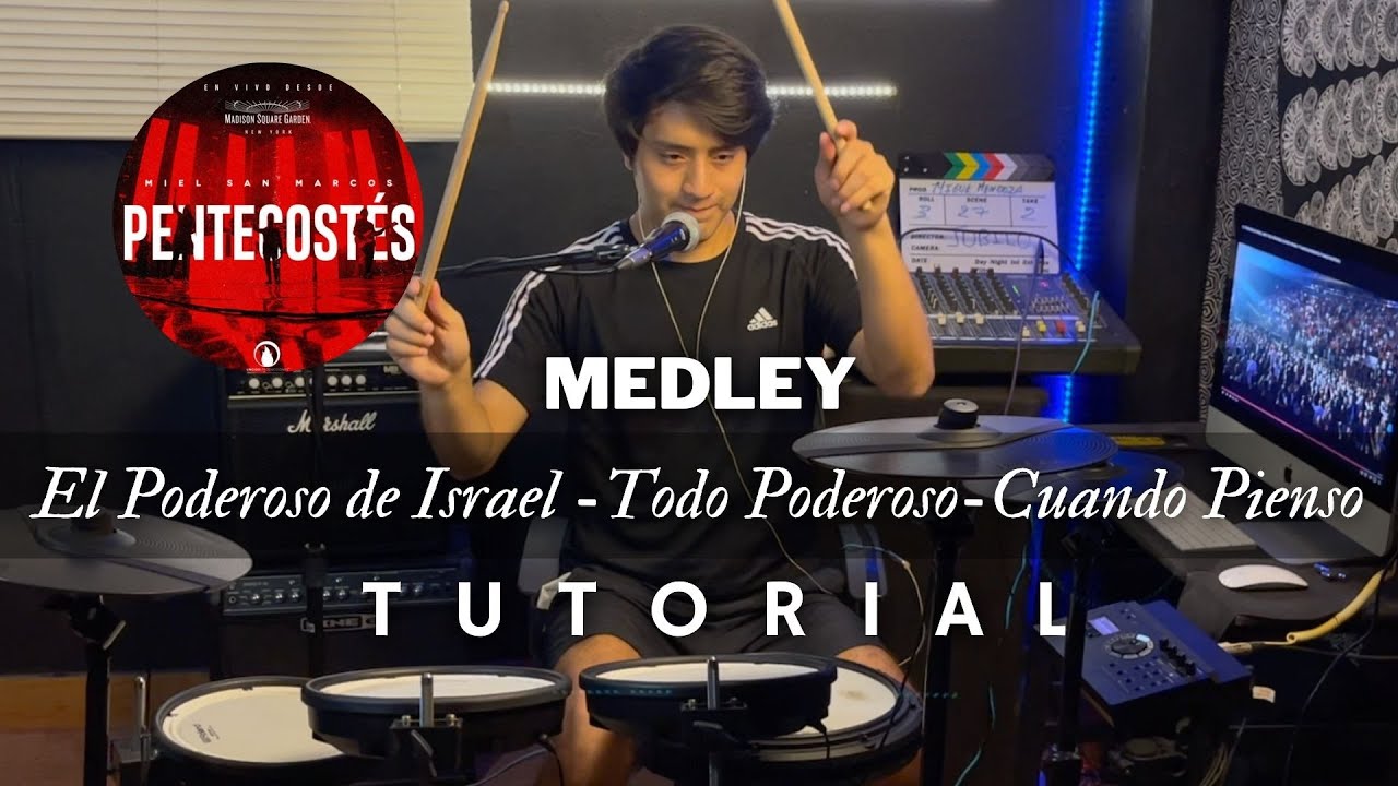 Medley el poderoso de Israel - Miel San Marcos | TUTORIAL DE BATERIA (Explicado)