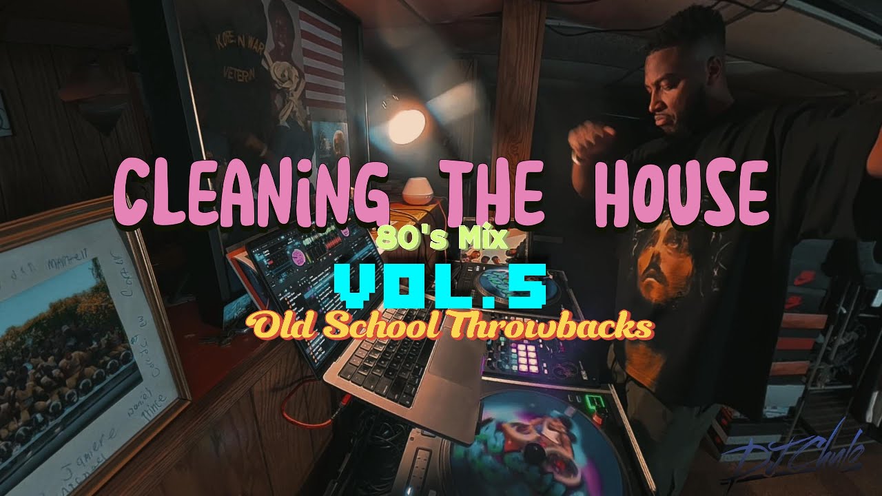 Cleaning The House Old School Mix | Throw Backs | Cheryl Lynn Cameo Teena Marie and More | Vol .5