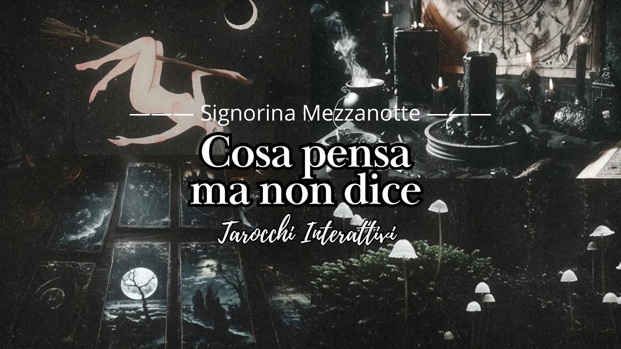 COSA PENSA MA NON DICE (e perché) | Tarocchi Interattivi