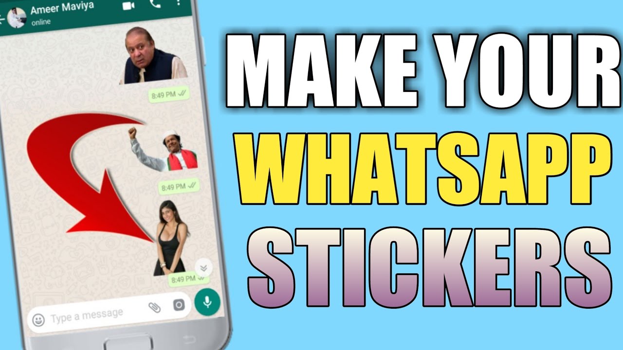 How To Make Own WhatsApp Stickers Free