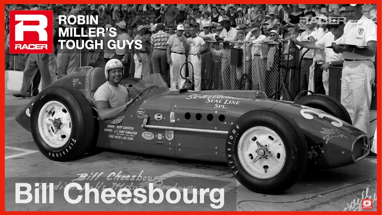RACER: Robin Miller's Tough Guys, Bill Cheesbourg