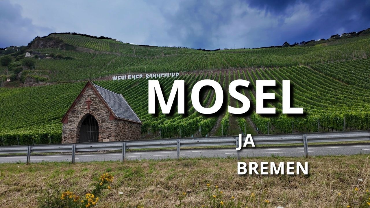 Reissu 2025 osa 12. Moselin laakso ja Bremen.