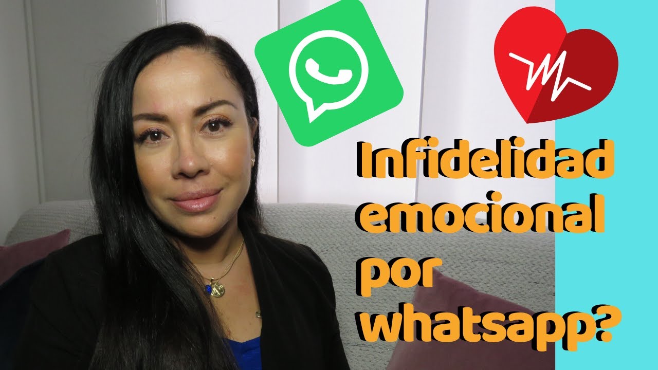 ME ESTÁ SIENDO INFIEL POR WHATSAPP/ INFIDELIDAD EMOCIONAL /Avanzarte