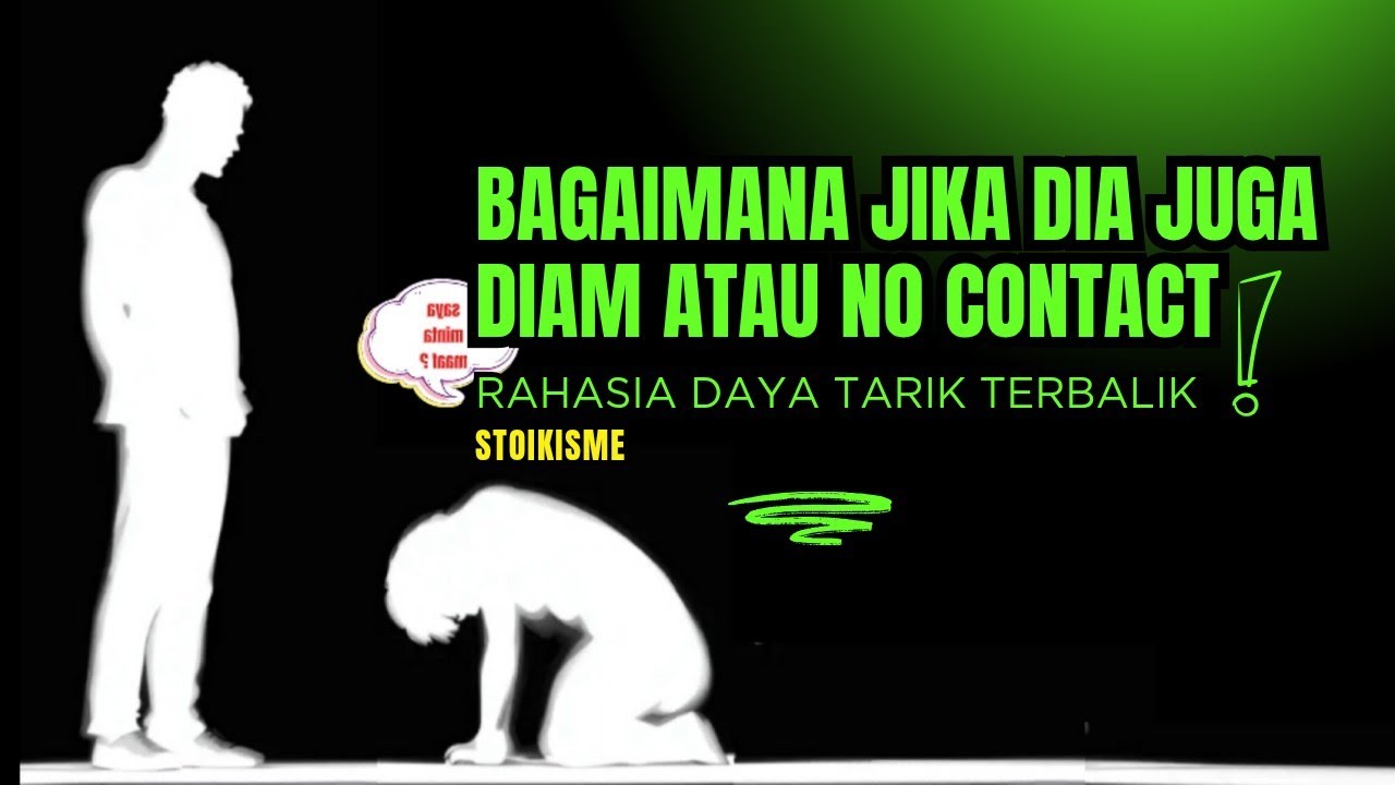 Bagaimana Jika Dia Juga Melakukan No Contact denganmu? (Lakukan Ini!) ~ Stoikisme