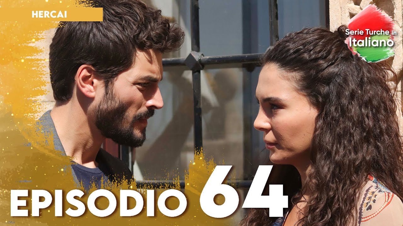 Hercai - Episodio 64