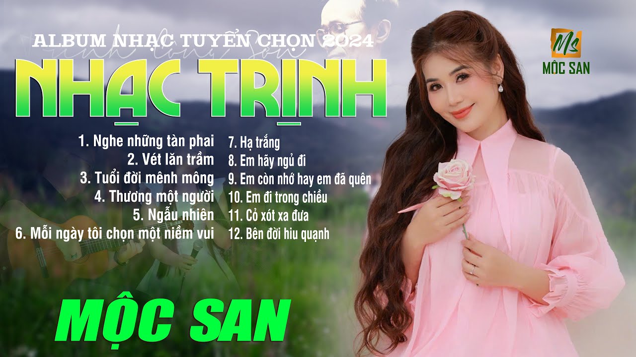 Album Tuyển CHọn Nhạc Trịnh Công Sơn Acousitc BẤT HỦ Nghe Hàng Đêm - Nhạc Trịnh Hay Nhất - Mộc San