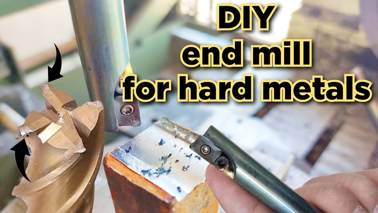 Make your own end mill cutter (for hard metals)