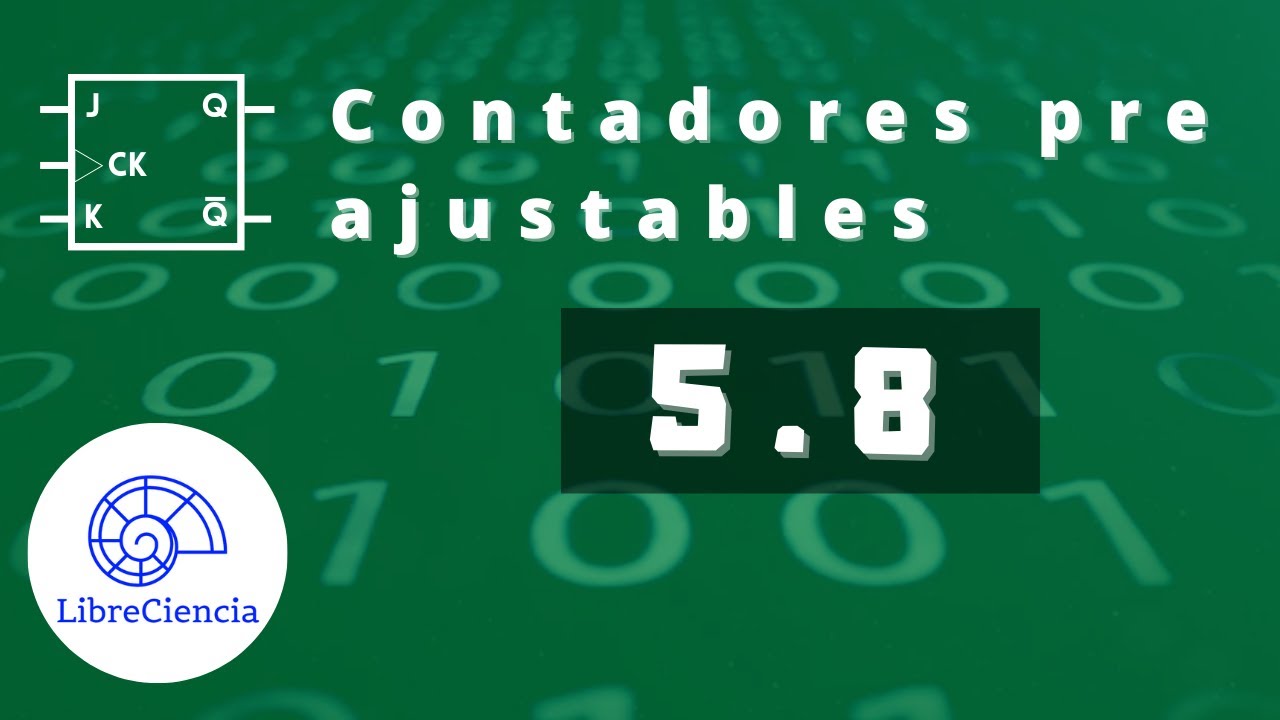 🟩 Electrónica Digital I 5-8 Contadores pre ajustables