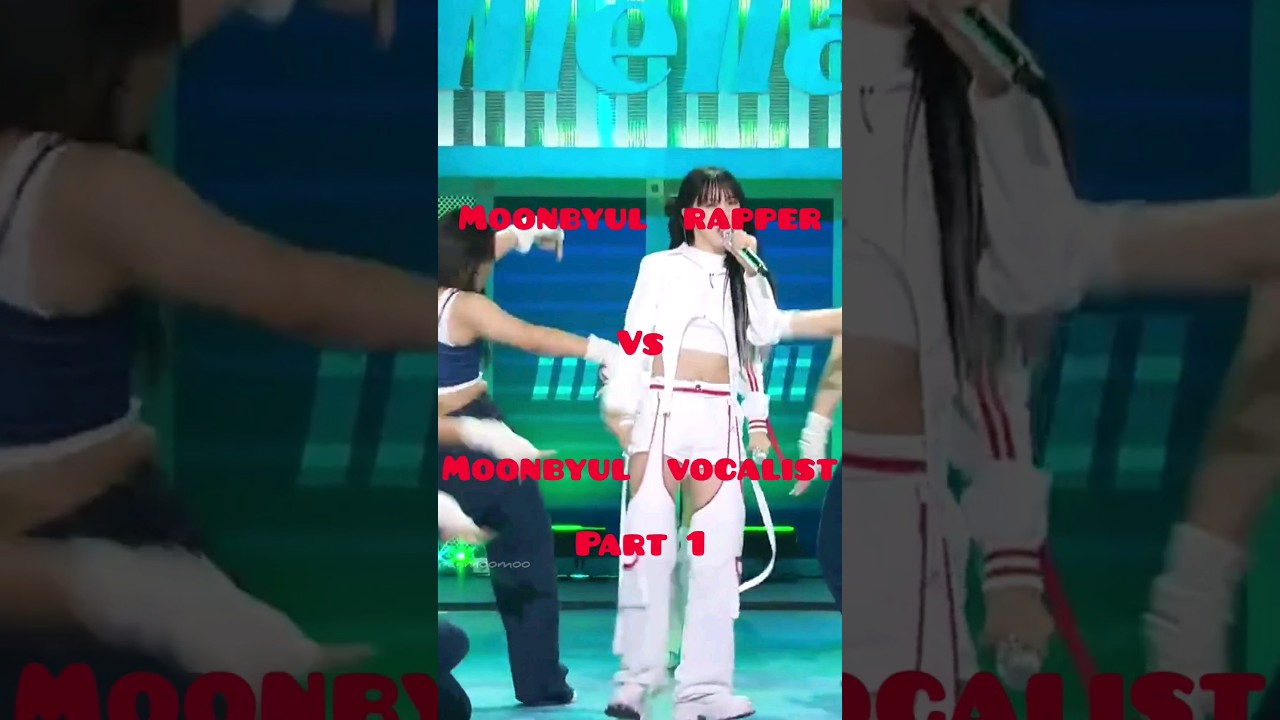 moonbyul rapper Vs Moonbyul vocalist  #kpop #mamamoo #moonbyul #moomoo #edit #rap