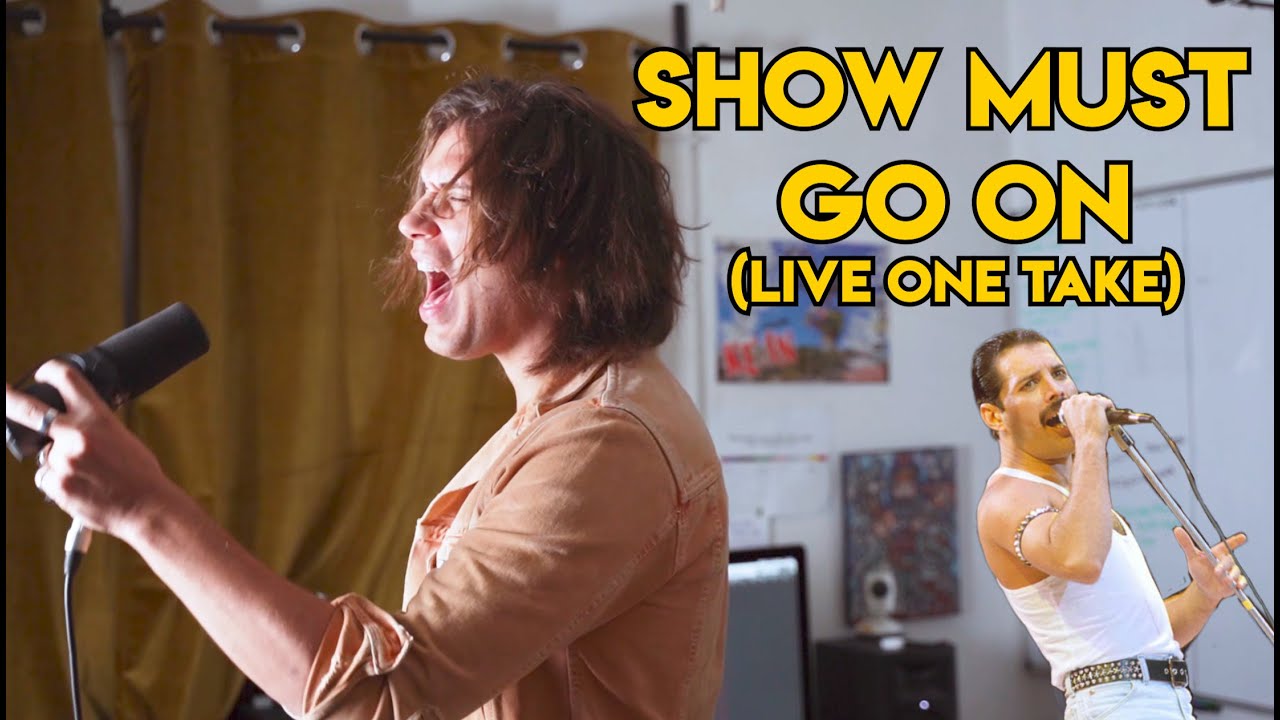 SHOW MUST GO ON (ONE LIVE TAKE) - QUEEN - FREDDIE MERCURY (COVER)