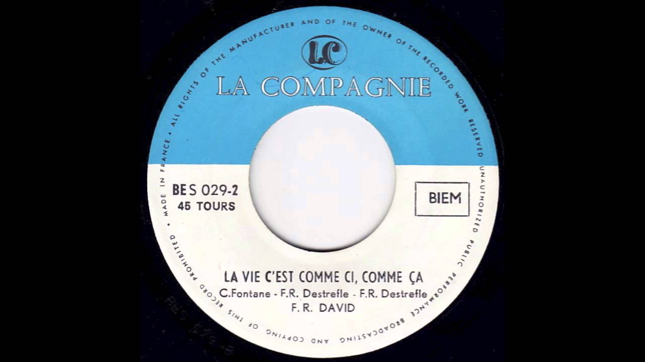 F. R. David - La vie c'est comme ci, comme ça (French Psych Sitar Freakbeat)