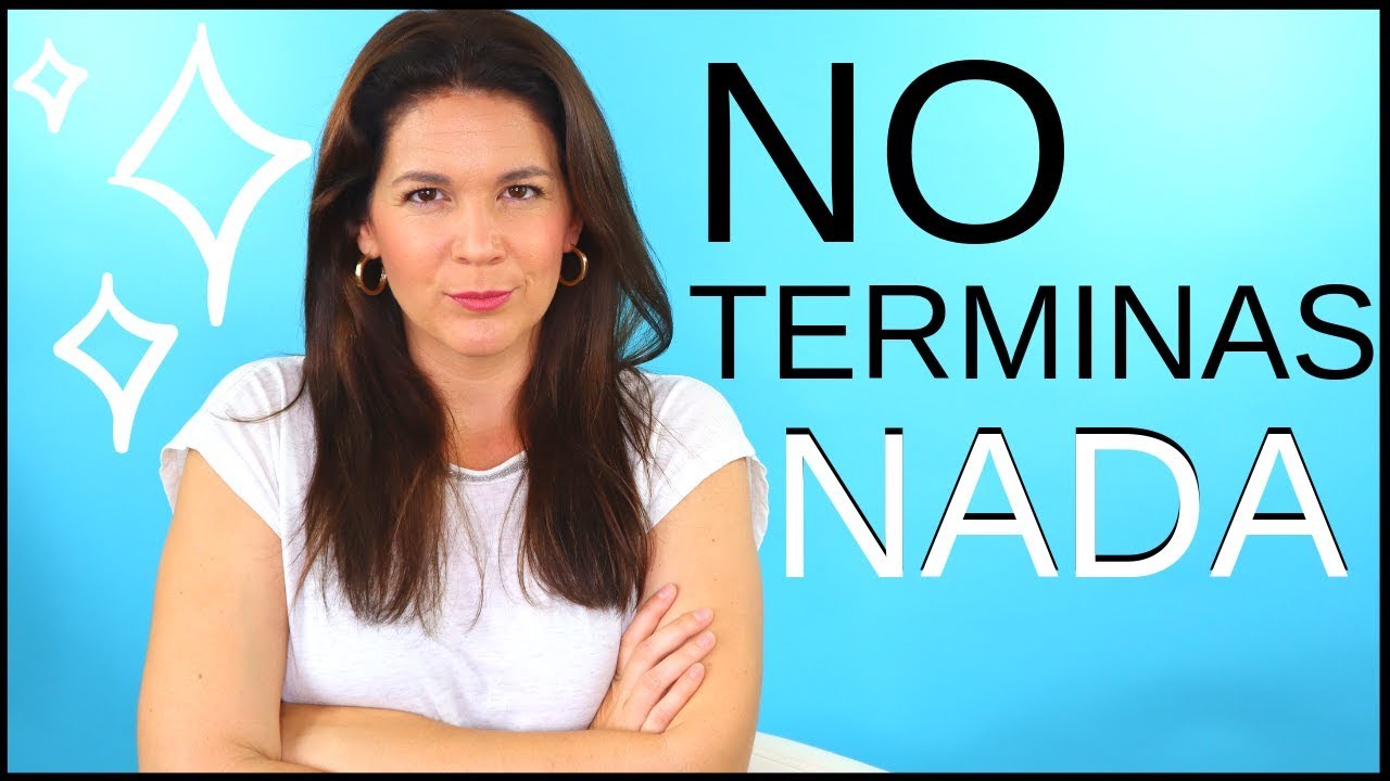 💡 Cómo Terminar lo que se Empieza (Consigue tus Objetivos)