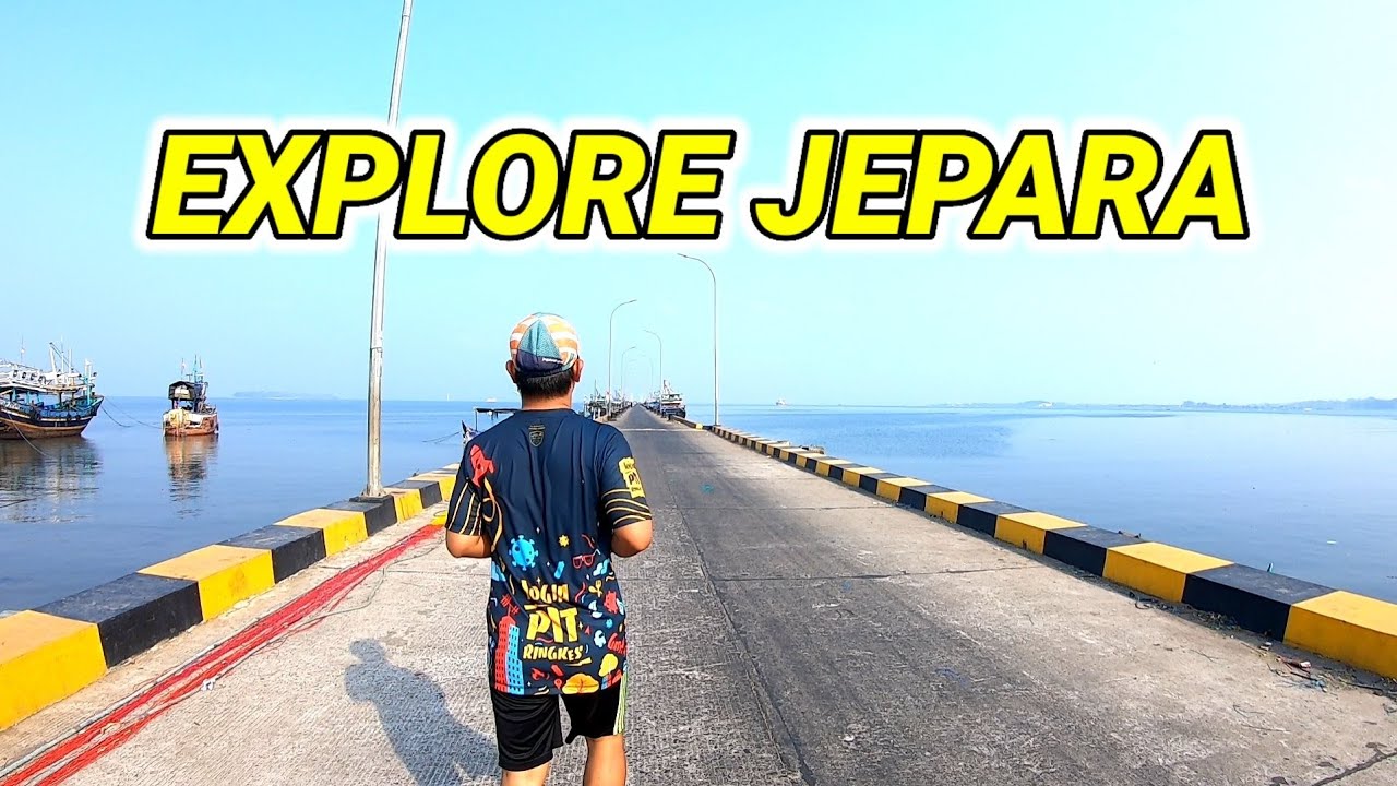 EXPLORE JEPARA // PLAYON 8K