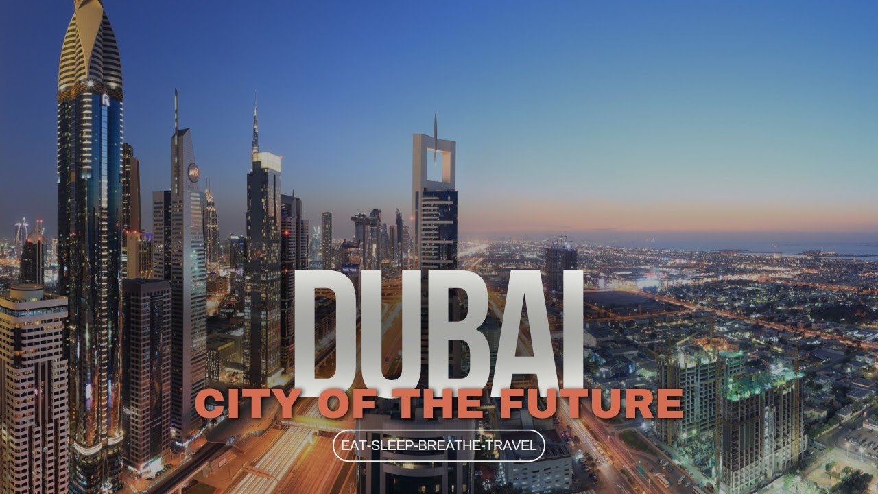 The Future is Here: Inside Dubai's Visionary Cityscape