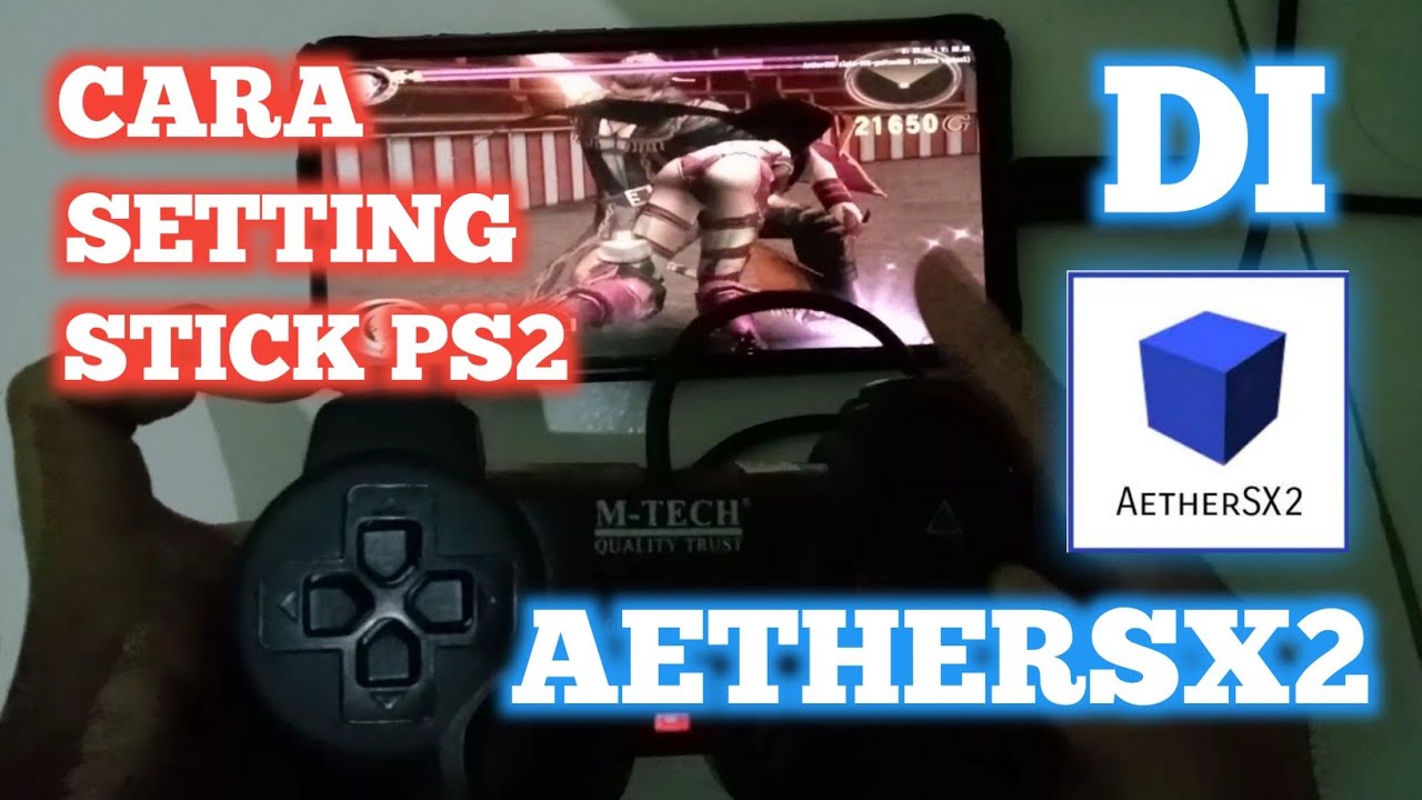 SEKARANG SETTING STICK SUDAH BISA❗CARA SETTING STICK PS2/PS3 DI AETHERSX2 💯AETHERSX2 UPDATE TERBARU🔥