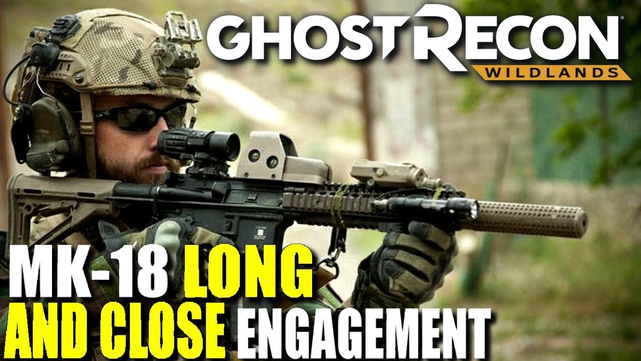Ghost Recon Wildlands MK-18 Long Range vs Short Range Test