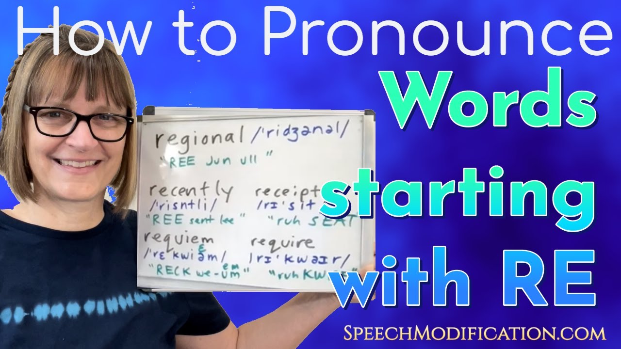 How to Pronounce Regional, Recently, Receipt, Requiem, Require and other words starting with RE