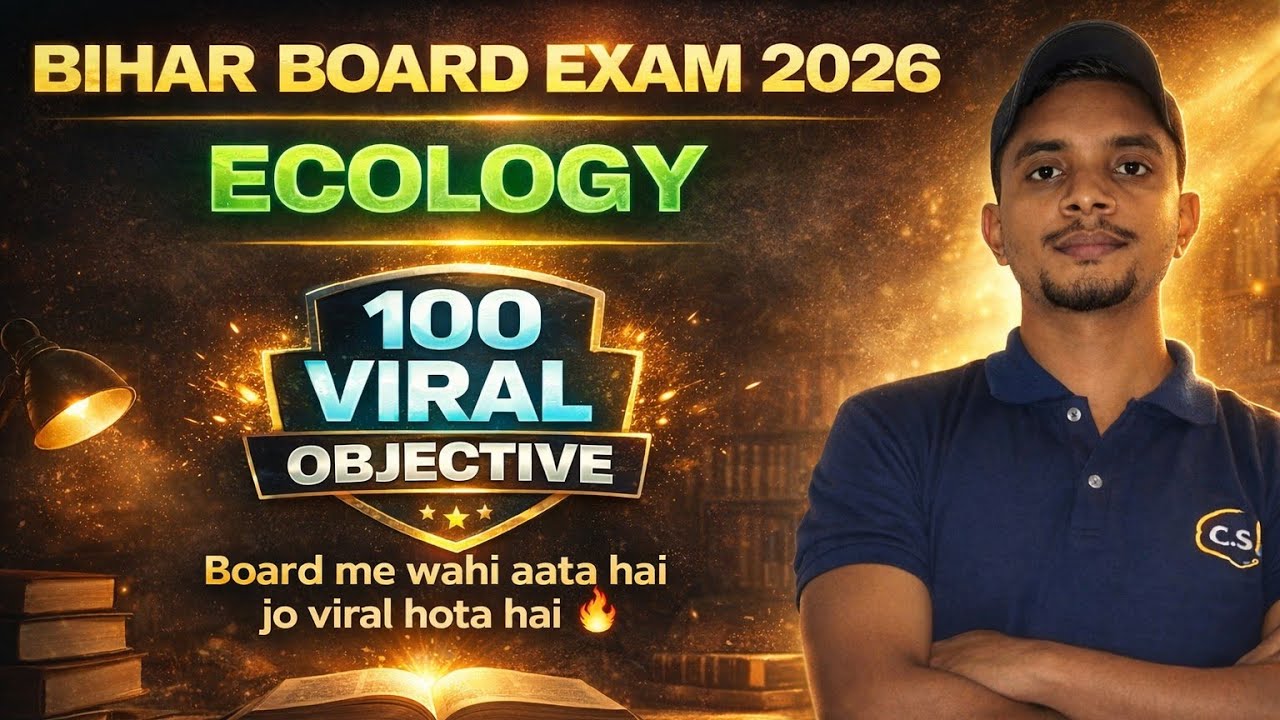 CLASS 12TH Biology || Ecology 100 objective Bihar board exam 2026 || By O P ROY SIR 