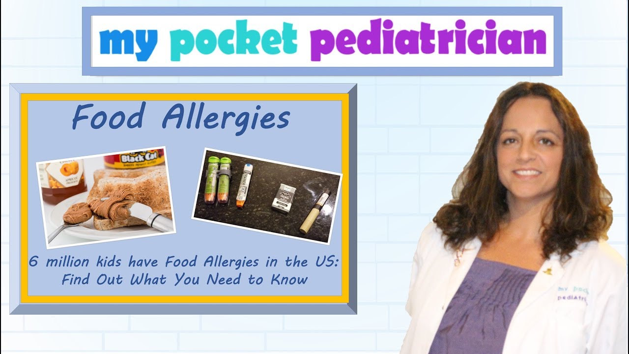 Food Allergies in Children:  What You Need to Know!
