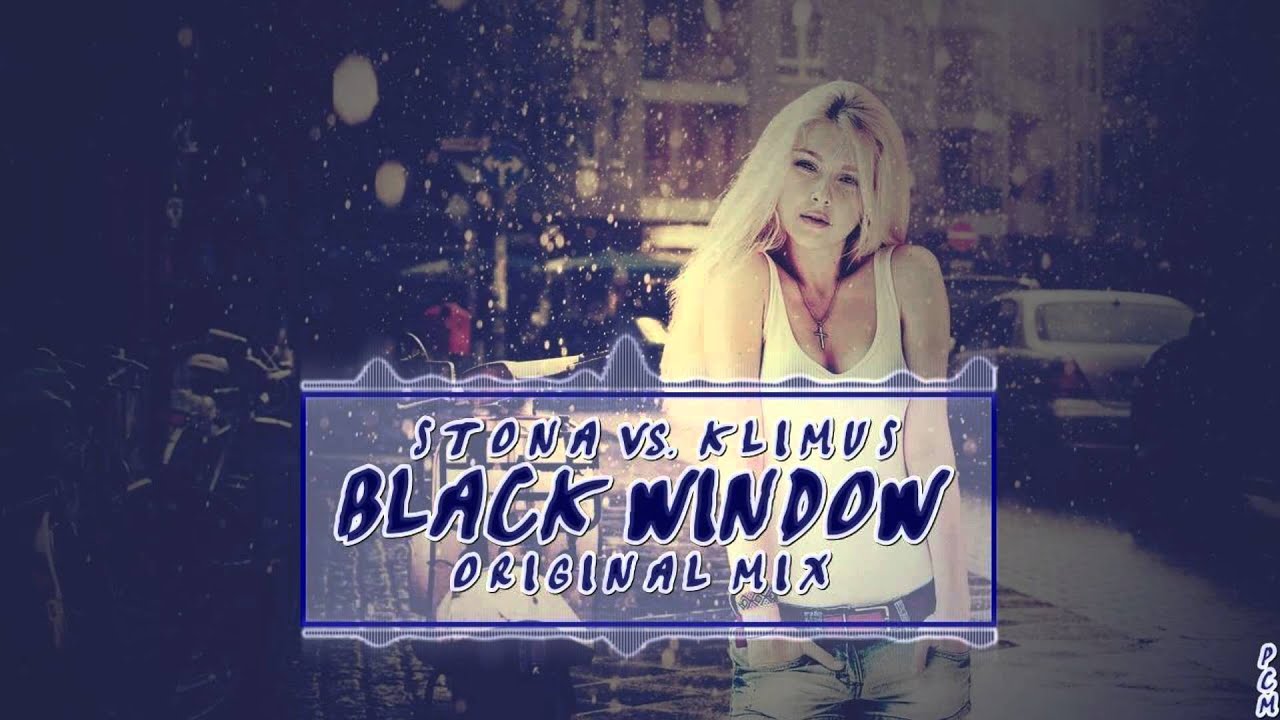 Stona vs. Klimus - Black Window (Radio Mix)