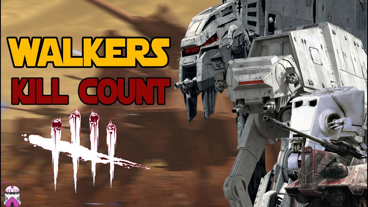 Star Wars Walkers Kill Count