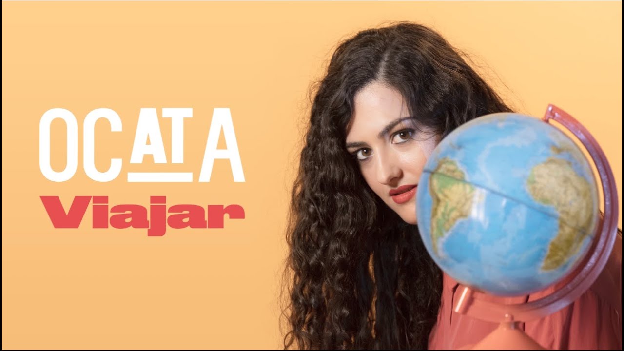 Ocata - Viajar | #Viajar (Lyric v&iacute;deo)