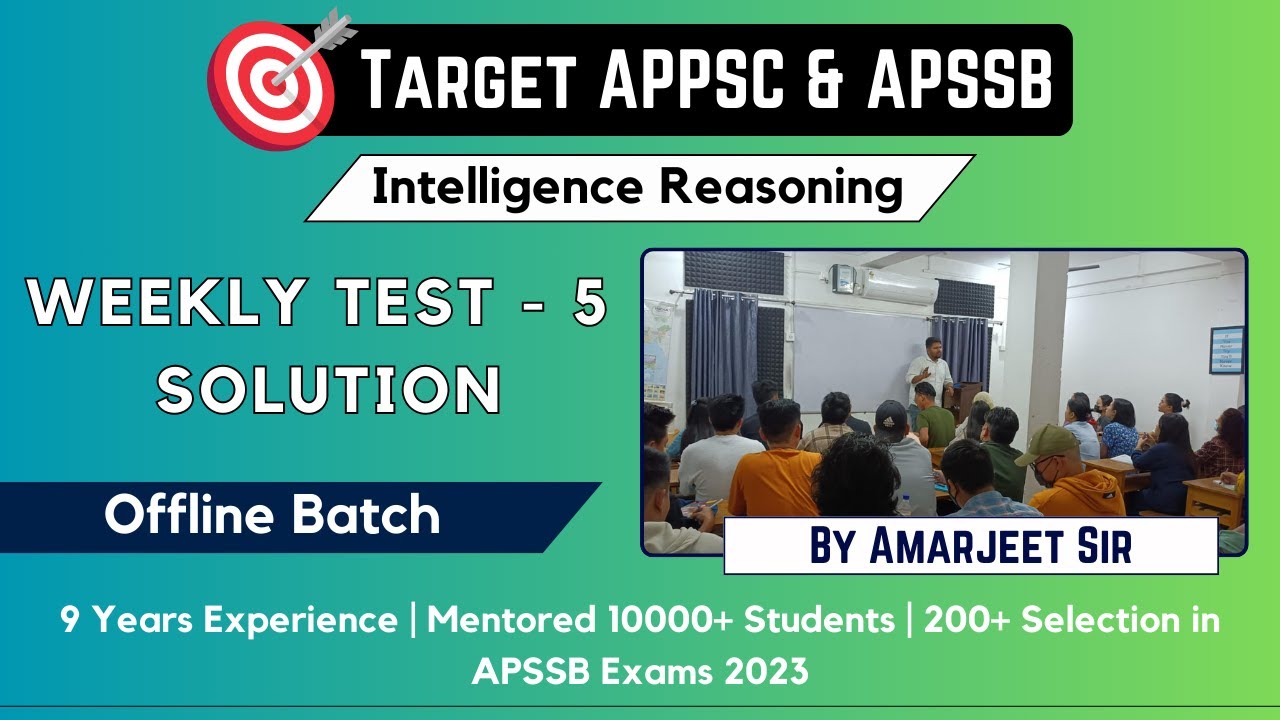Weekly Test-5 Solution I Reasoning I Itanagar & Naharlagun Offline Batch I by Amarjeet Sir