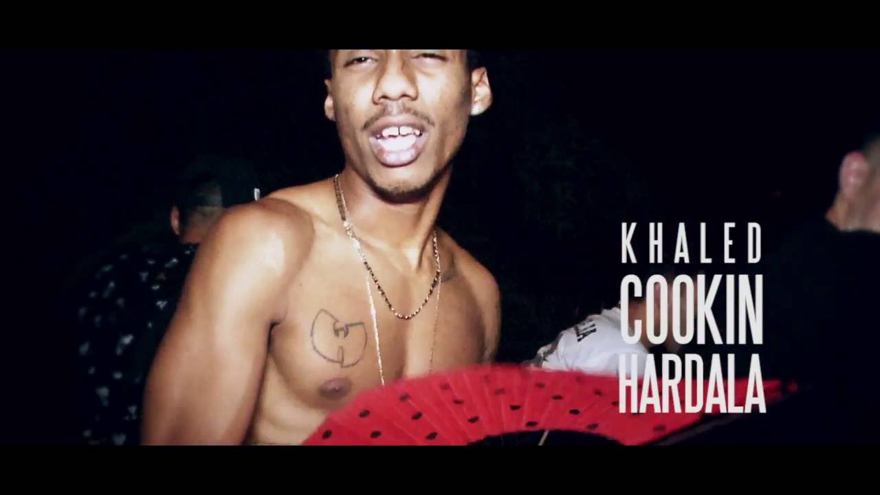 KHALED X COOKIN SOUL - COOKIN HARDALA  | VIDEOCLIP